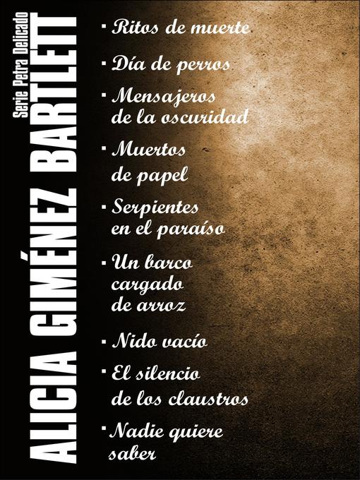 Title details for Serie Petra Delicado (Pack) (Edición de 2015) by Alicia Giménez Bartlett - Wait list